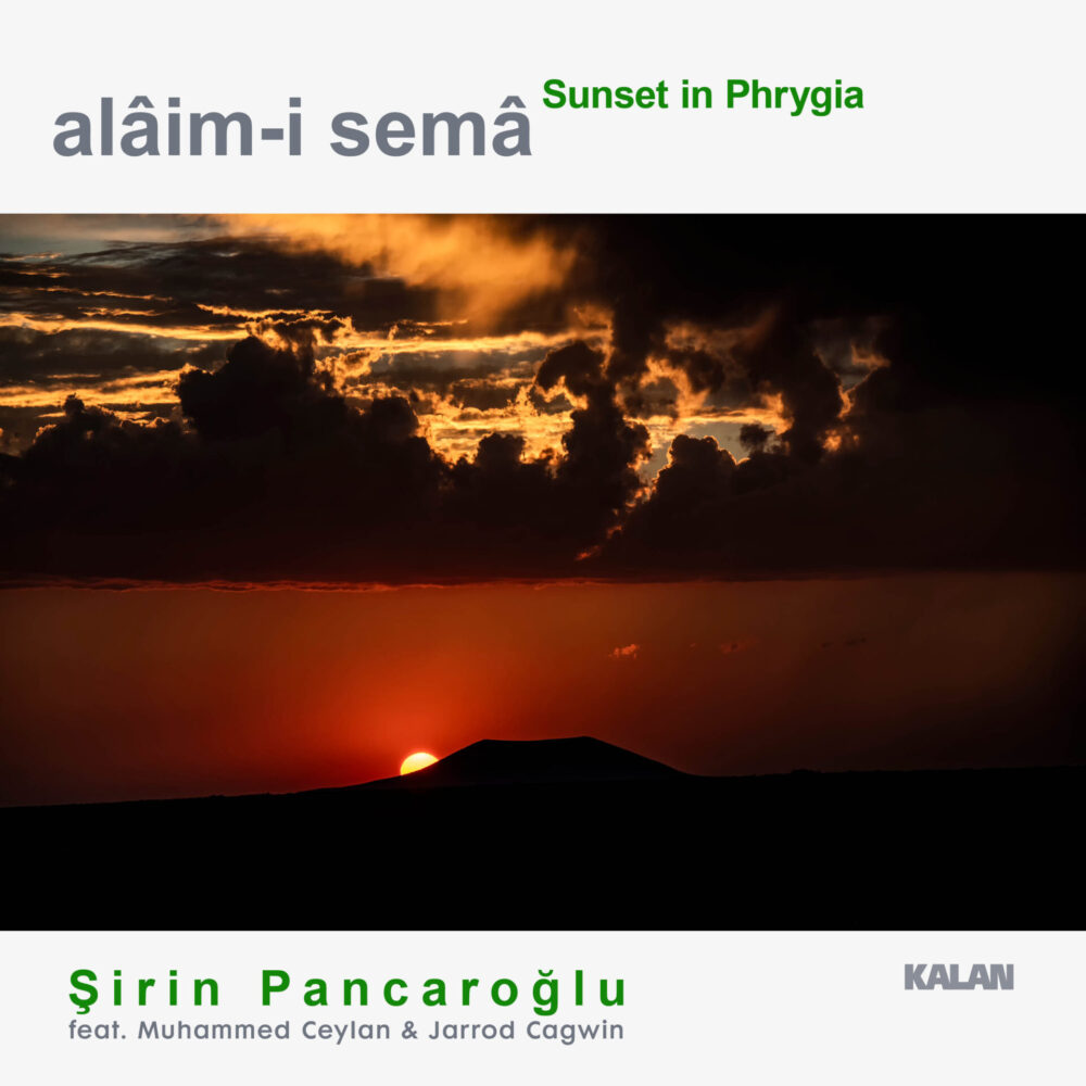 Itunes - Şirin Pancaroğlu - Sunset in Phrygia